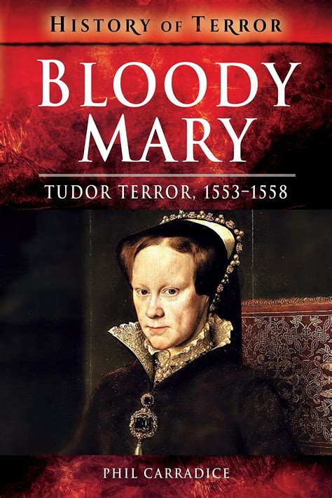 bloody mary storia tudor|bloody mary queen story.